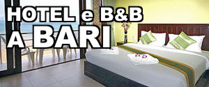 Offerte Hotel a Bari - Bari Hotel a prezzo scontato